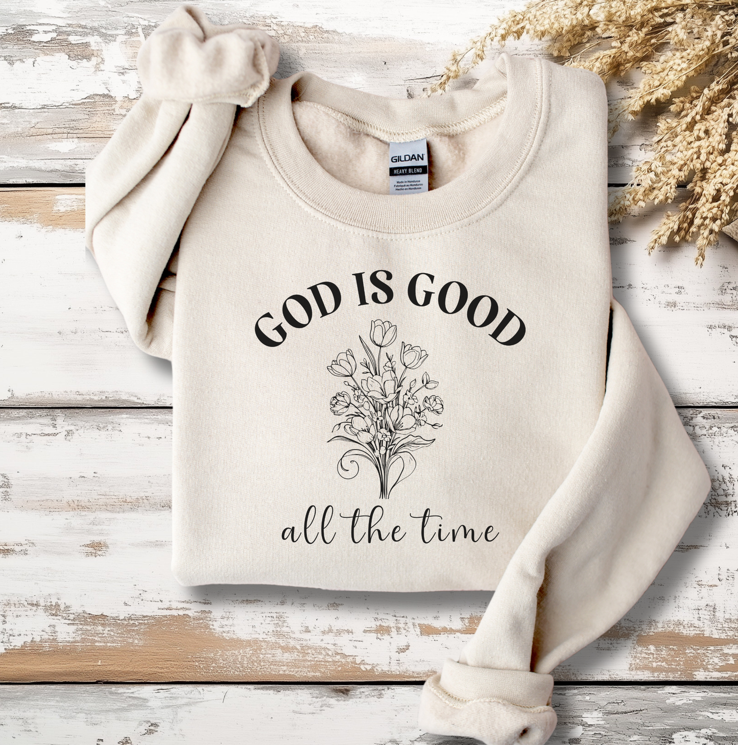 God Is Good Floral Script Sweatshirt – Minimalist Faith Typography Religious Crewneck