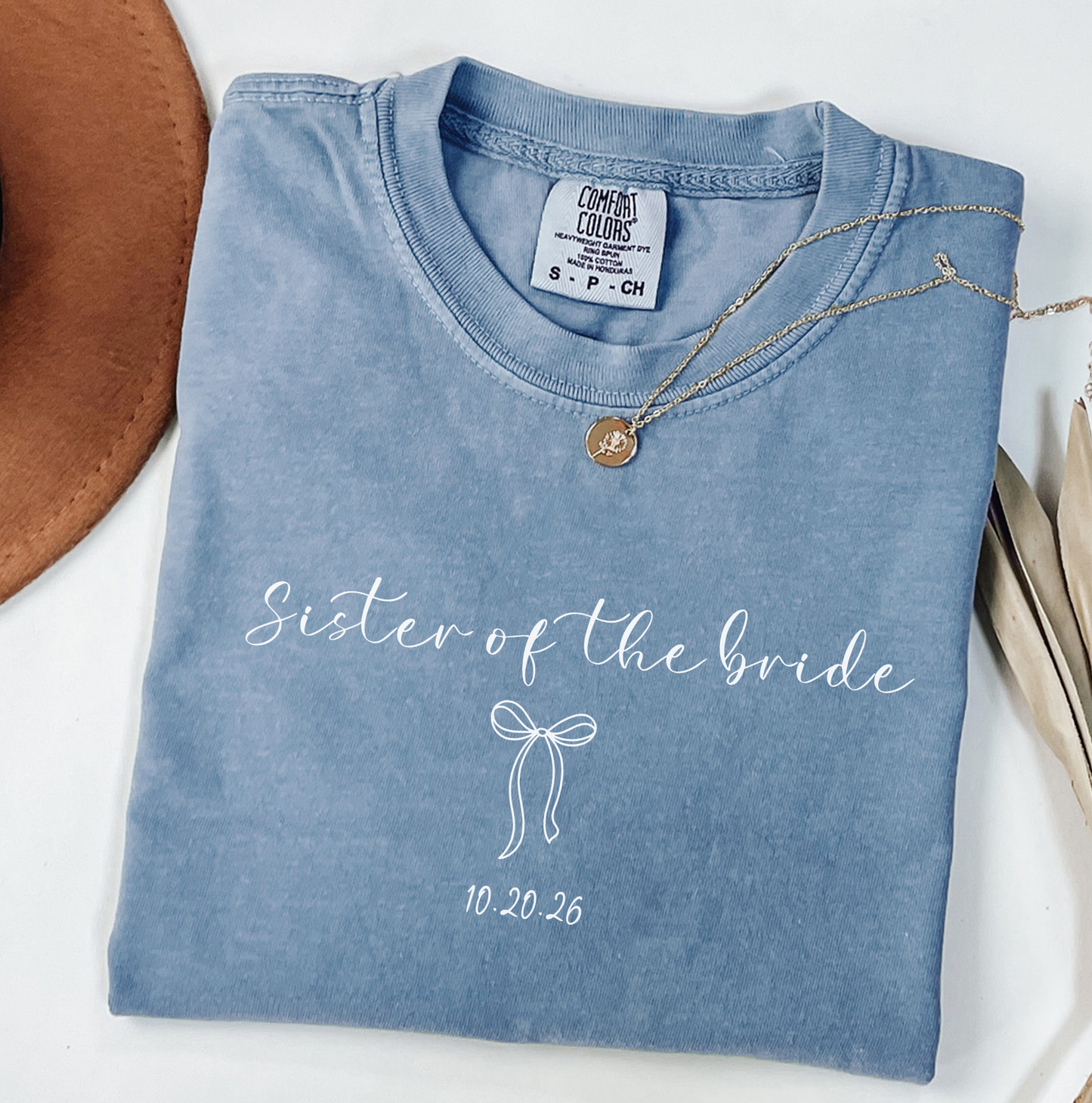 Comfort Colors Sister of the Bride Shirt – Bridal Party Wedding Weekend Tee, Personalized Family Shirt
