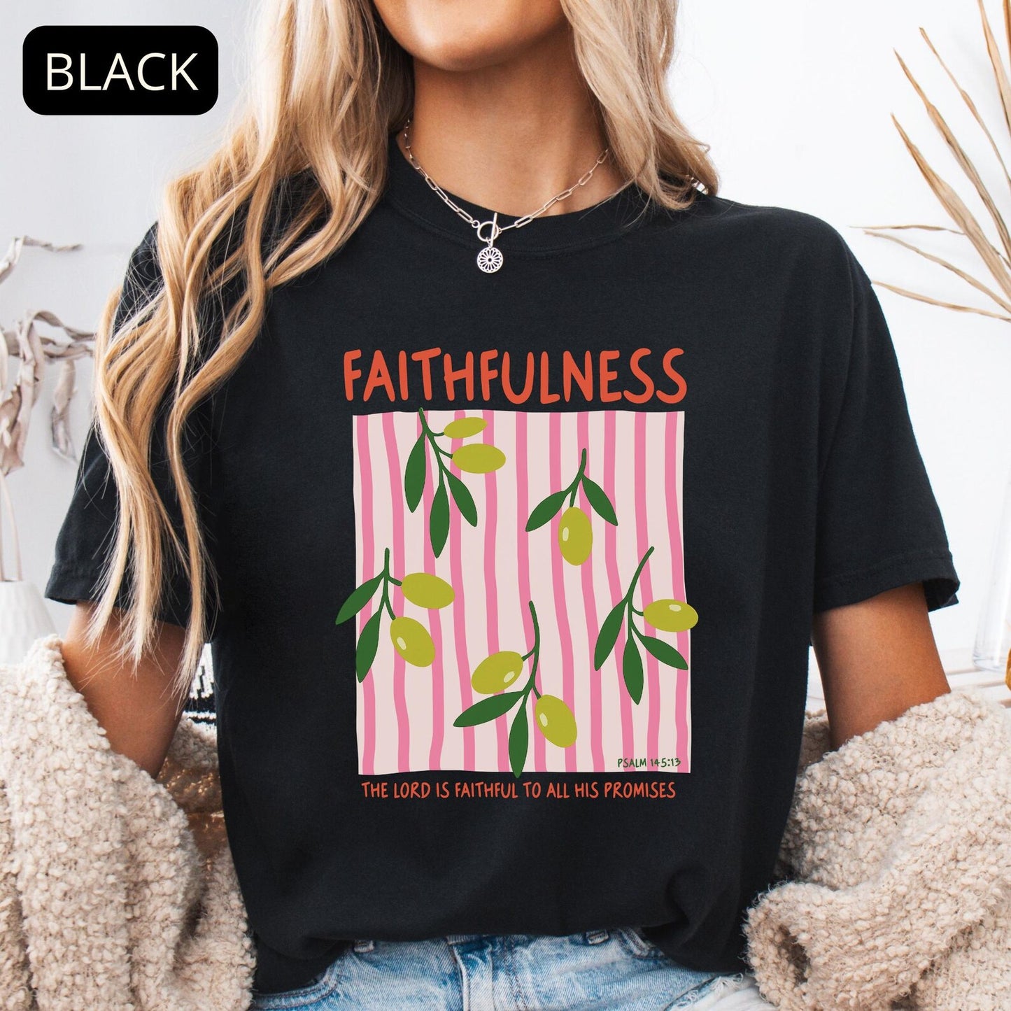 Faithfulness Christian T-Shirt – Floral Bible Verse Tee, Faith Based Shirt for Women
