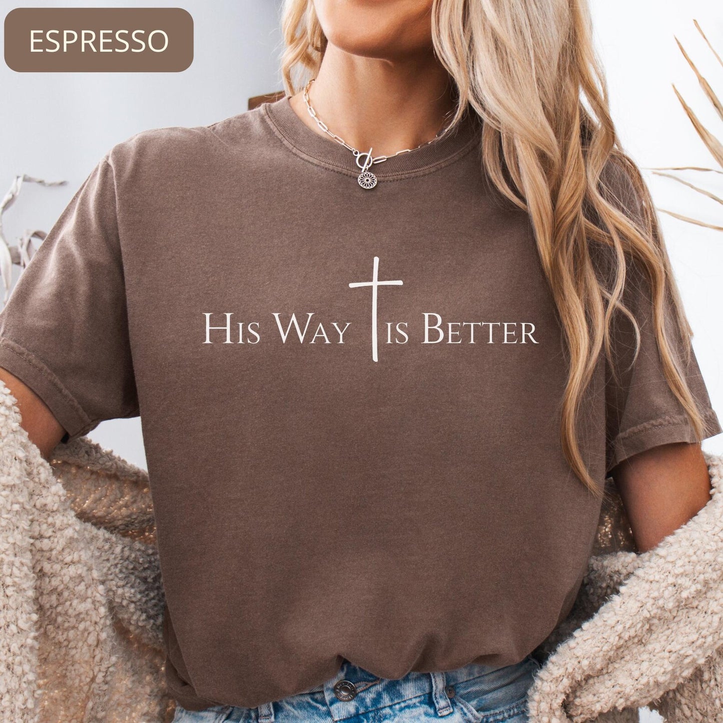 Ivory faith based t-shirt with His Way Is Better message and cross graphic