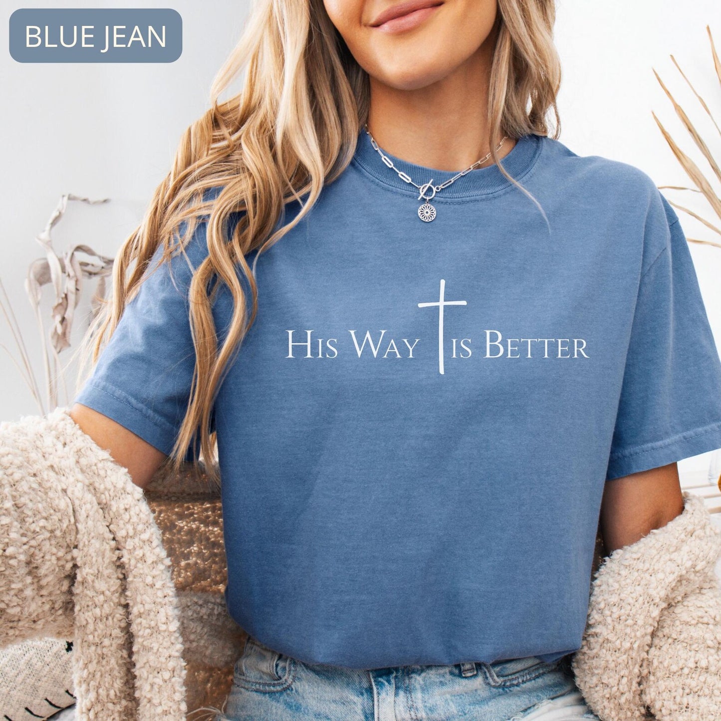 His Way Is Better Christian Shirt | Faith-Based Ivory Tee
